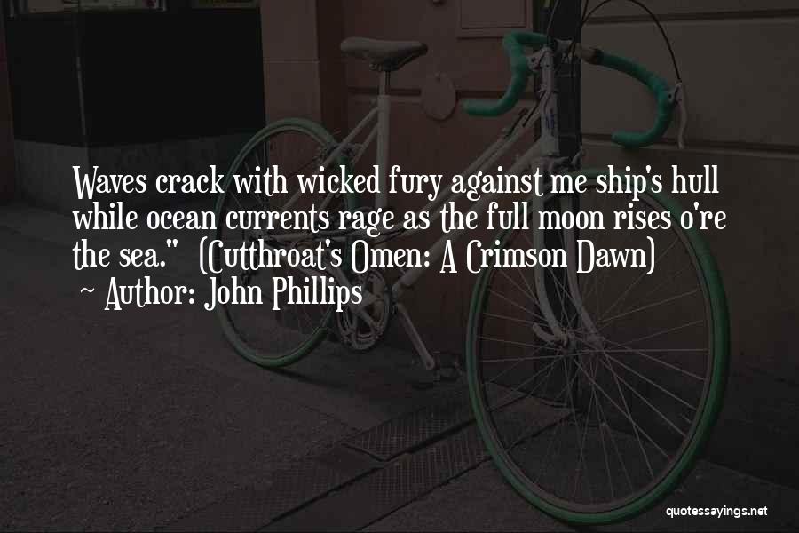 Pirates Of Caribbean Quotes By John Phillips