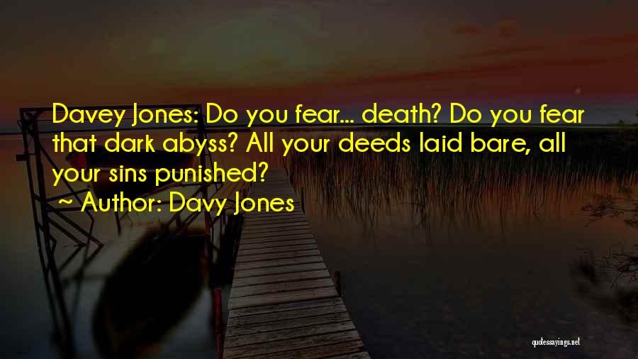 Pirates Of The Caribbean 2 Best Quotes By Davy Jones