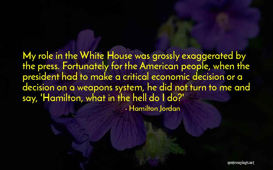 Pirating Sites Quotes By Hamilton Jordan Pirating Sites Quotes By Hamilton Jordan