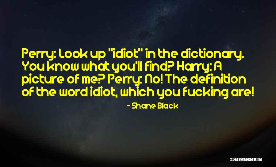 Pircher Overflowing Quotes By Shane Black Pircher Overflowing Quotes By Shane Black