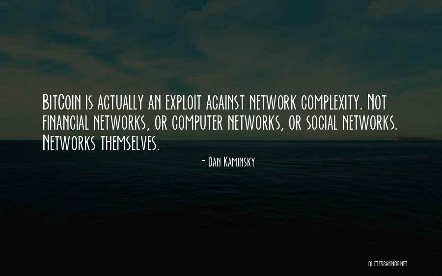 Pirela Espina Quotes By Dan Kaminsky Pirela Espina Quotes By Dan Kaminsky