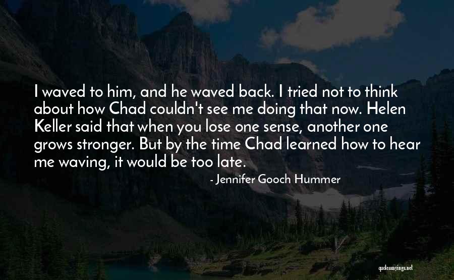 Pirela Espina Quotes By Jennifer Gooch Hummer Pirela Espina Quotes By Jennifer Gooch Hummer