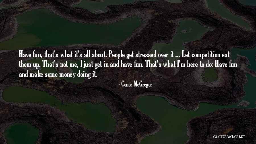 Piremerd Quotes By Conor McGregor Piremerd Quotes By Conor McGregor