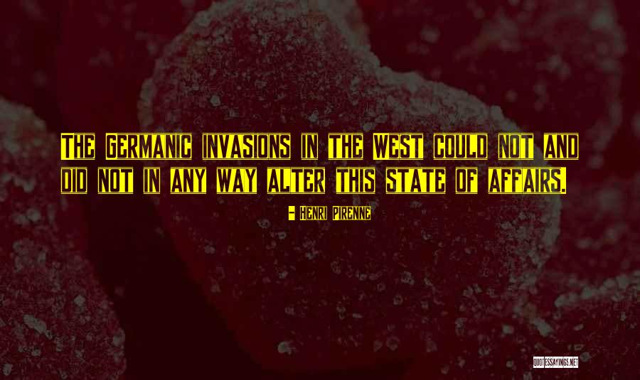 Pirenne Henri Quotes By Henri Pirenne Pirenne Henri Quotes By Henri Pirenne