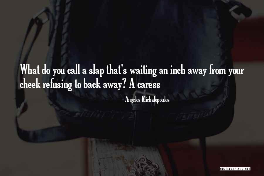Piretti Quotes By Angelos Michalopoulos Piretti Quotes By Angelos Michalopoulos