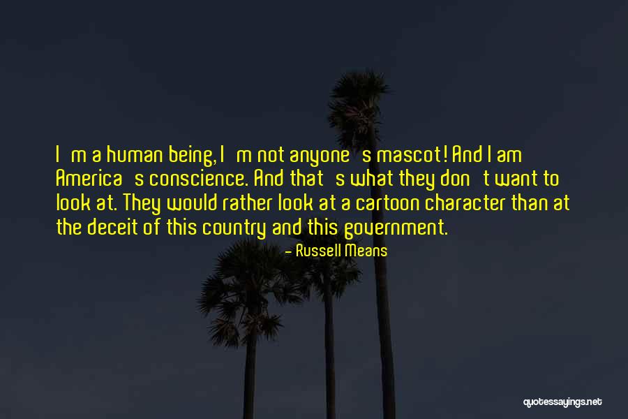 Piretti Quotes By Russell Means Piretti Quotes By Russell Means