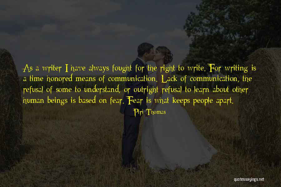 Piri Thomas Quotes 798189 Piri Thomas Quotes 798189