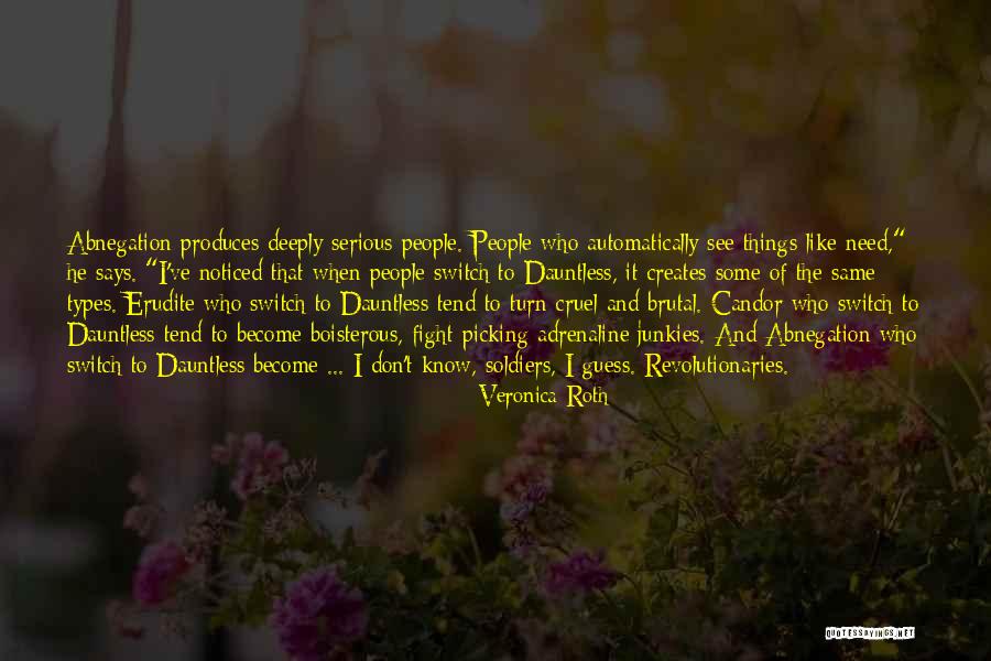 Pirineos Aragones Quotes By Veronica Roth Pirineos Aragones Quotes By Veronica Roth