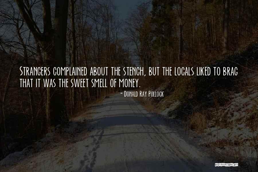 Pirisino Quotes By Donald Ray Pollock Pirisino Quotes By Donald Ray Pollock