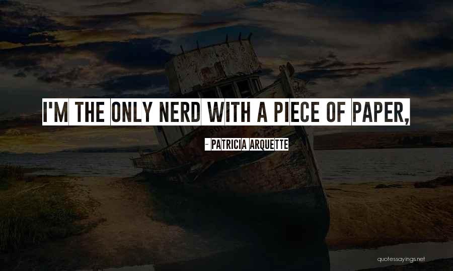 Piriya Prayongyam Quotes By Patricia Arquette Piriya Prayongyam Quotes By Patricia Arquette