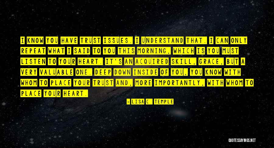 Pirkstu Falangas Quotes By Lisa C. Temple Pirkstu Falangas Quotes By Lisa C. Temple