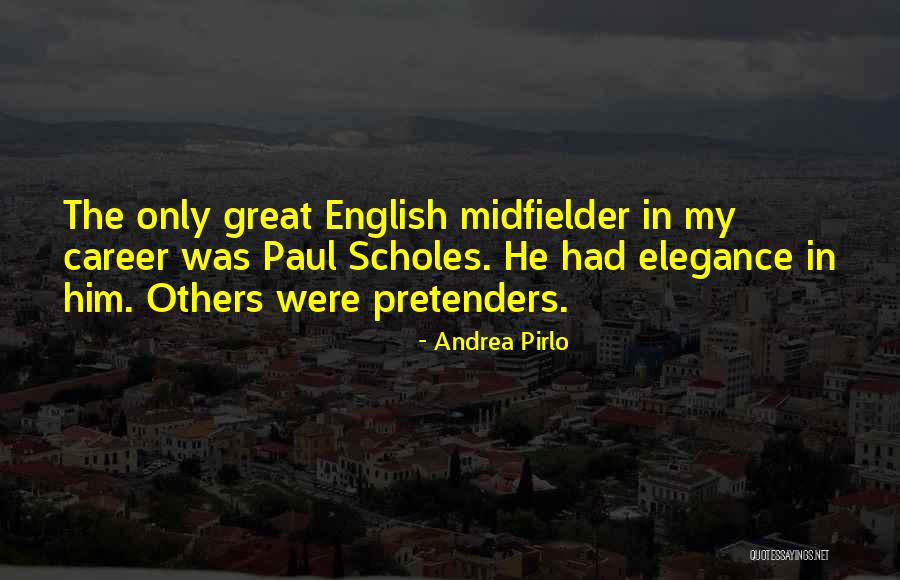 Pirlo Best Quotes By Andrea Pirlo Pirlo Best Quotes By Andrea Pirlo