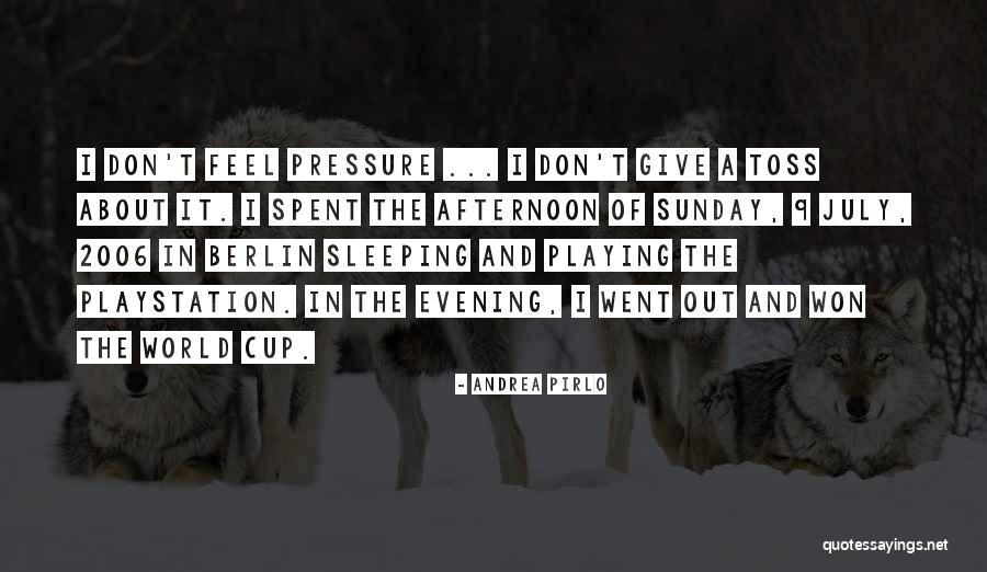 Pirlo Best Quotes By Andrea Pirlo Pirlo Best Quotes By Andrea Pirlo