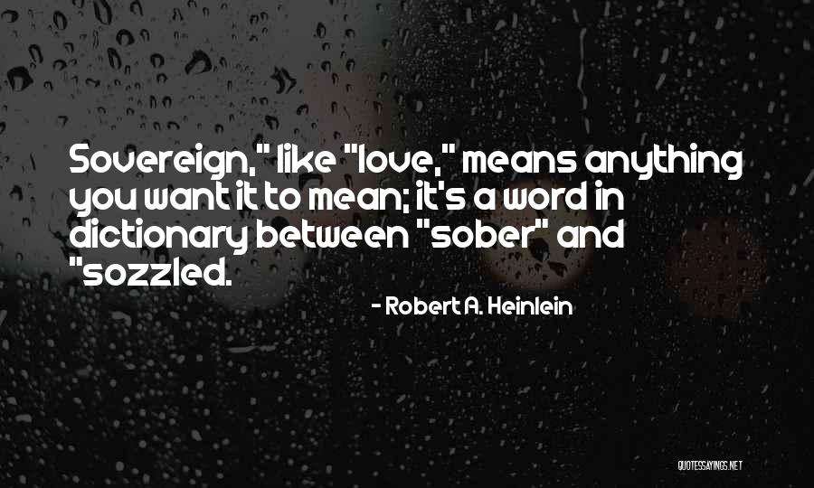 Pirlo Tv Quotes By Robert A. Heinlein Pirlo Tv Quotes By Robert A. Heinlein