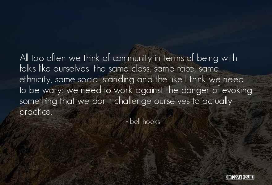 Pirogovi Quotes By Bell Hooks Pirogovi Quotes By Bell Hooks