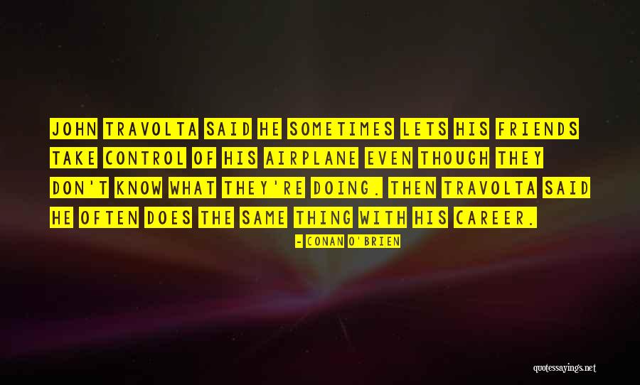 Pirohy Tvarohove Quotes By Conan O'Brien Pirohy Tvarohove Quotes By Conan O'Brien