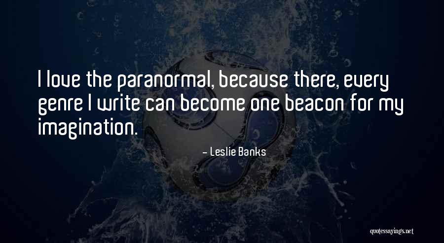 Pirone Entertainment Quotes By Leslie Banks Pirone Entertainment Quotes By Leslie Banks