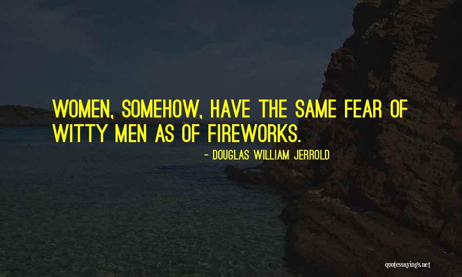 Pirongs Quotes By Douglas William Jerrold Pirongs Quotes By Douglas William Jerrold