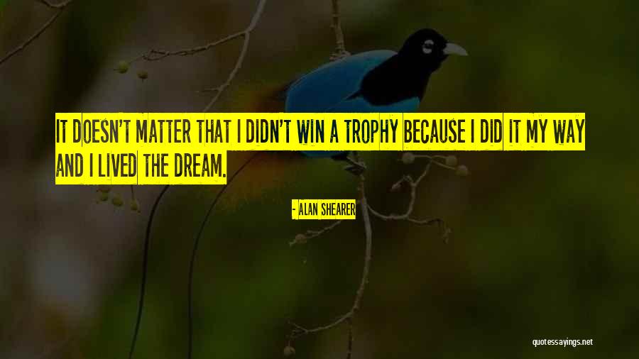Pirotske Quotes By Alan Shearer Pirotske Quotes By Alan Shearer