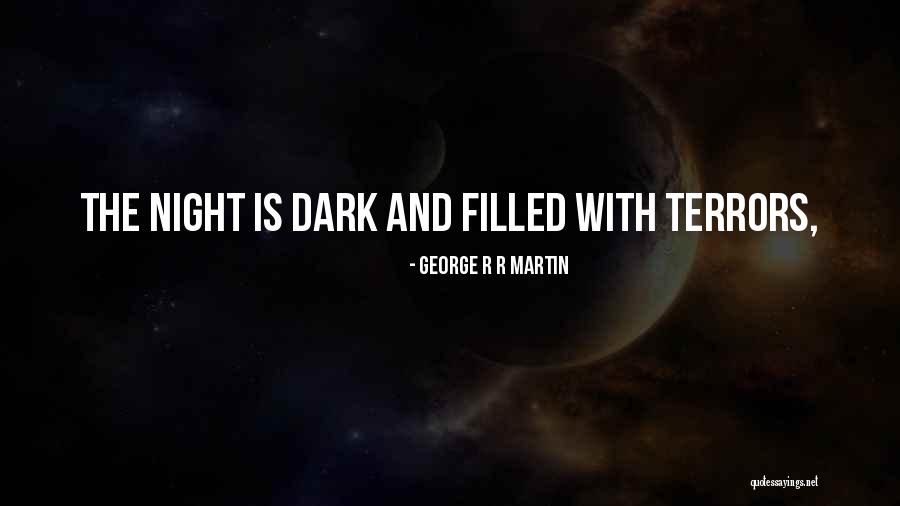 Pirotte Courcelles Quotes By George R R Martin