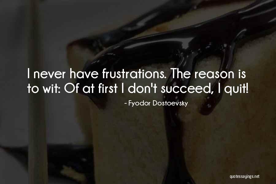 Pirra Quotes By Fyodor Dostoevsky
