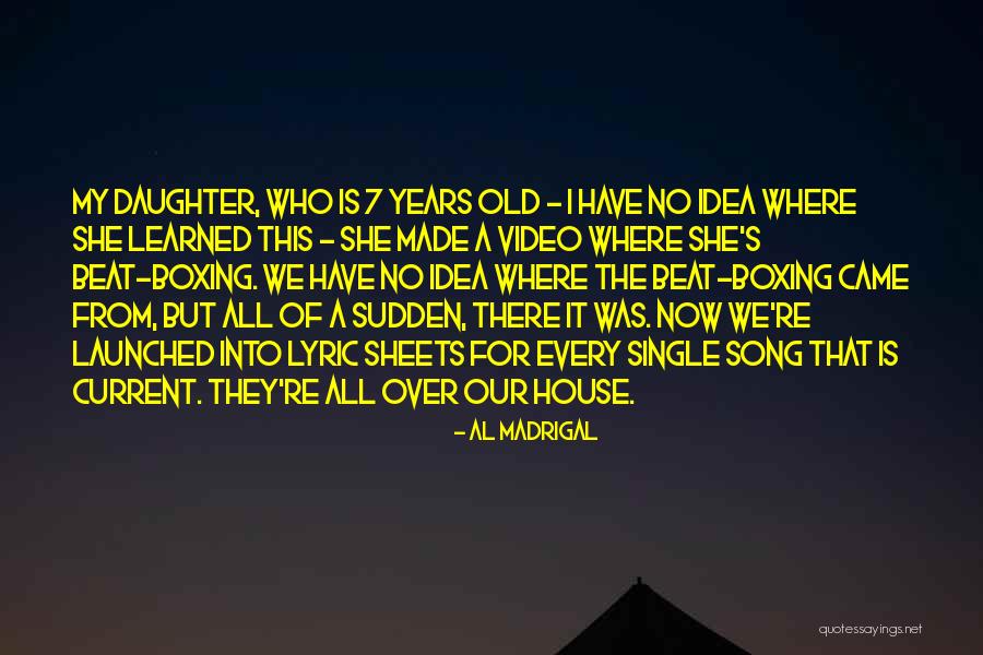 Pirrit Quotes By Al Madrigal Pirrit Quotes By Al Madrigal