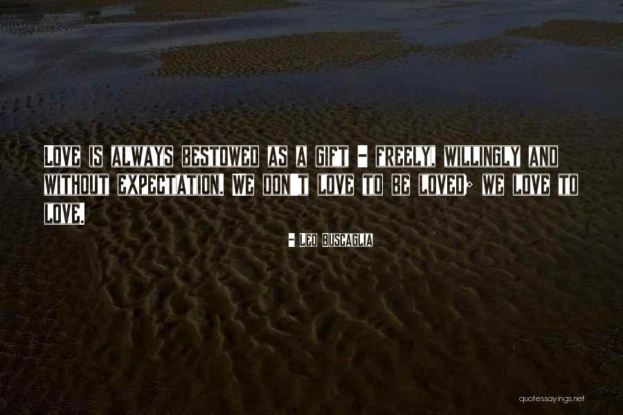 Pirroni Filozof Quotes By Leo Buscaglia Pirroni Filozof Quotes By Leo Buscaglia