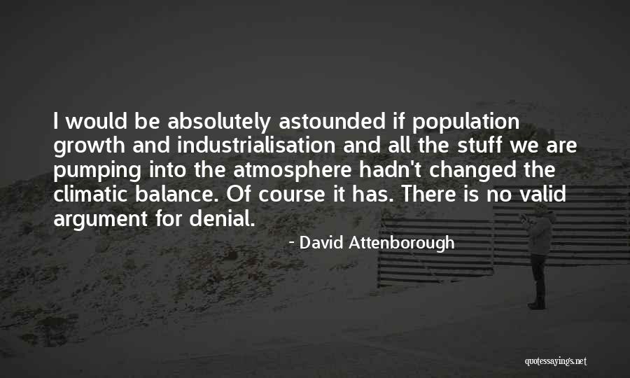 Pirsch Signs Quotes By David Attenborough Pirsch Signs Quotes By David Attenborough