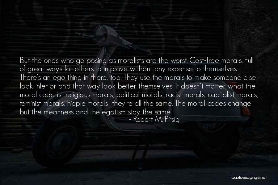 Pirsig Zen Quotes By Robert M. Pirsig Pirsig Zen Quotes By Robert M. Pirsig