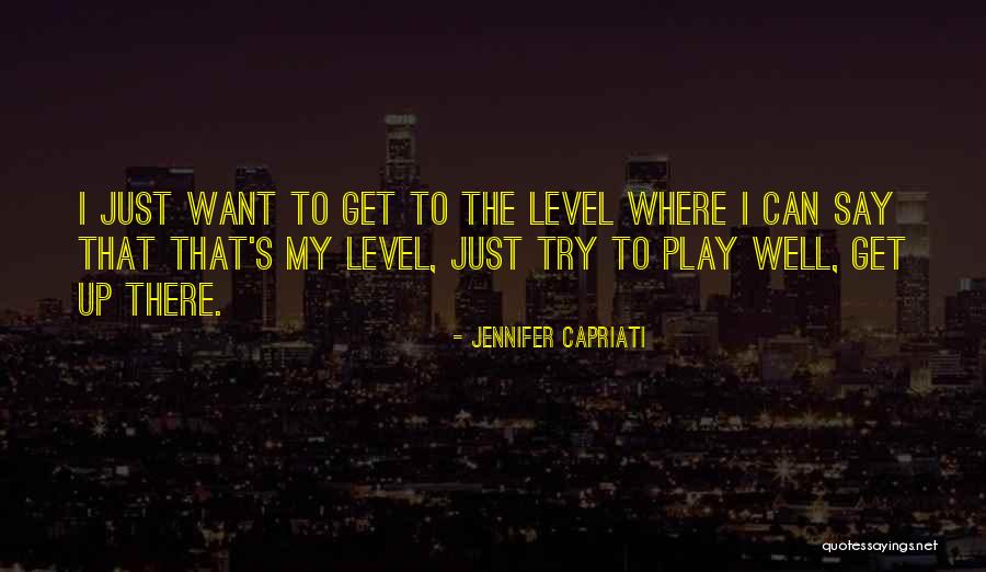 Piru Bloods Quotes By Jennifer Capriati Piru Bloods Quotes By Jennifer Capriati