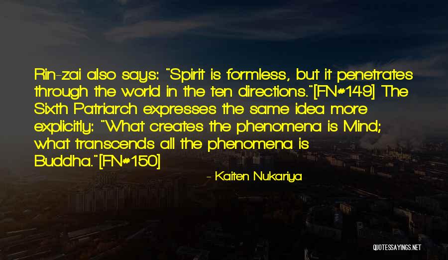 Pirzadas Quotes By Kaiten Nukariya Pirzadas Quotes By Kaiten Nukariya