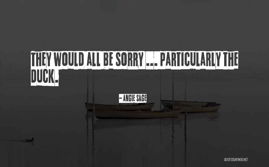 Pisacano Leadership Quotes By Angie Sage Pisacano Leadership Quotes By Angie Sage