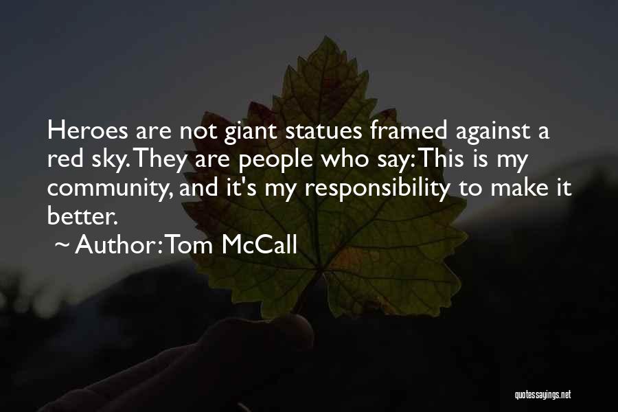Pisanice Quotes By Tom McCall Pisanice Quotes By Tom McCall
