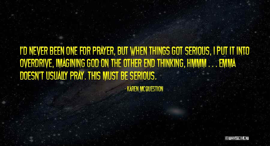 Pisante Quotes By Karen McQuestion Pisante Quotes By Karen McQuestion