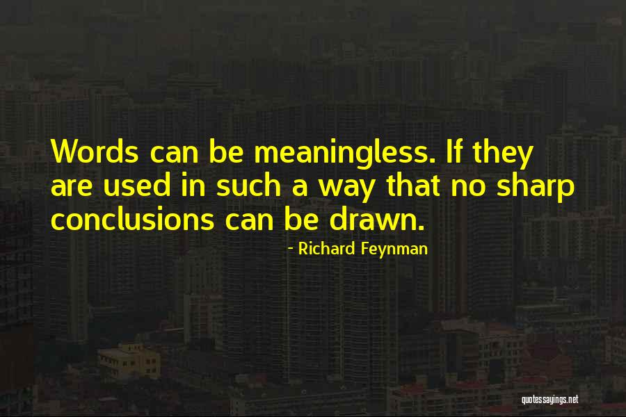 Pisantes Quotes By Richard Feynman Pisantes Quotes By Richard Feynman