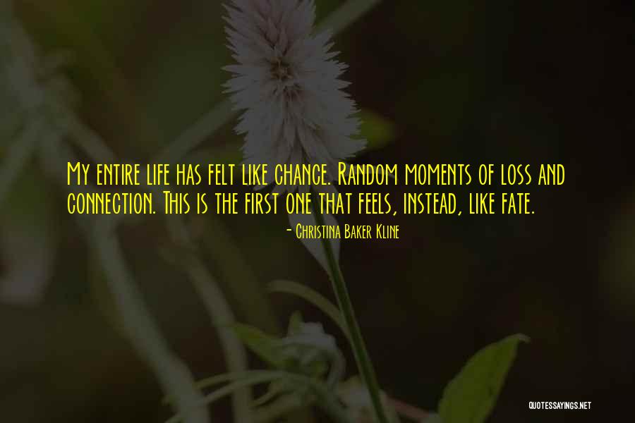 Pisarra Grist Quotes By Christina Baker Kline Pisarra Grist Quotes By Christina Baker Kline