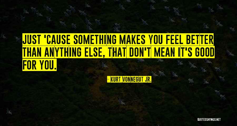 Pisava V Quotes By Kurt Vonnegut Jr. Pisava V Quotes By Kurt Vonnegut Jr.
