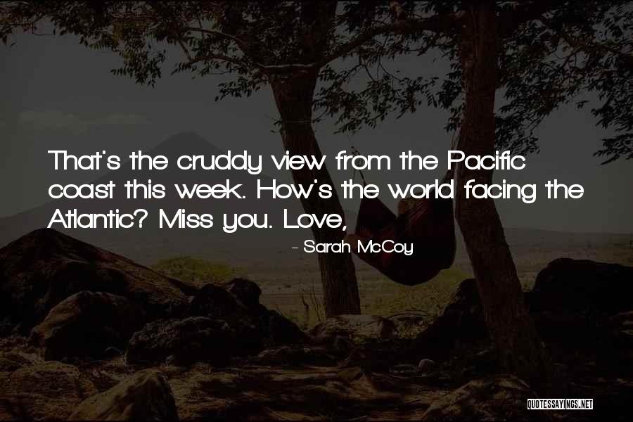 Piscatorial Quotes By Sarah McCoy Piscatorial Quotes By Sarah McCoy