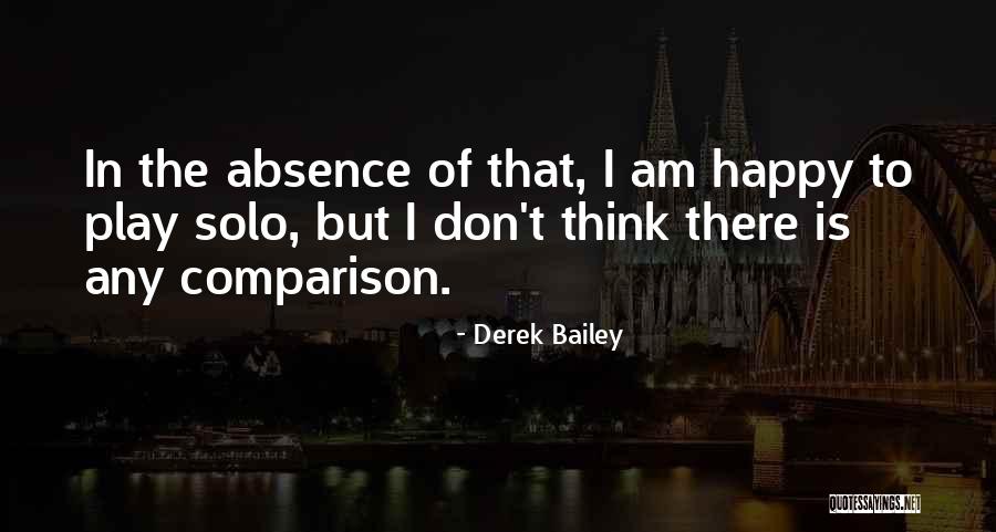 Piscicultura Serra Quotes By Derek Bailey Piscicultura Serra Quotes By Derek Bailey
