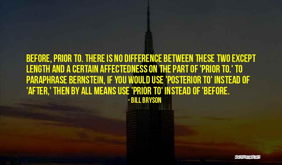 Pisegna Zimmerman Quotes By Bill Bryson Pisegna Zimmerman Quotes By Bill Bryson