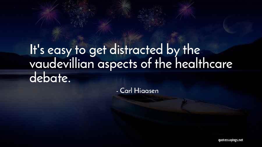 Piskopos Quotes By Carl Hiaasen