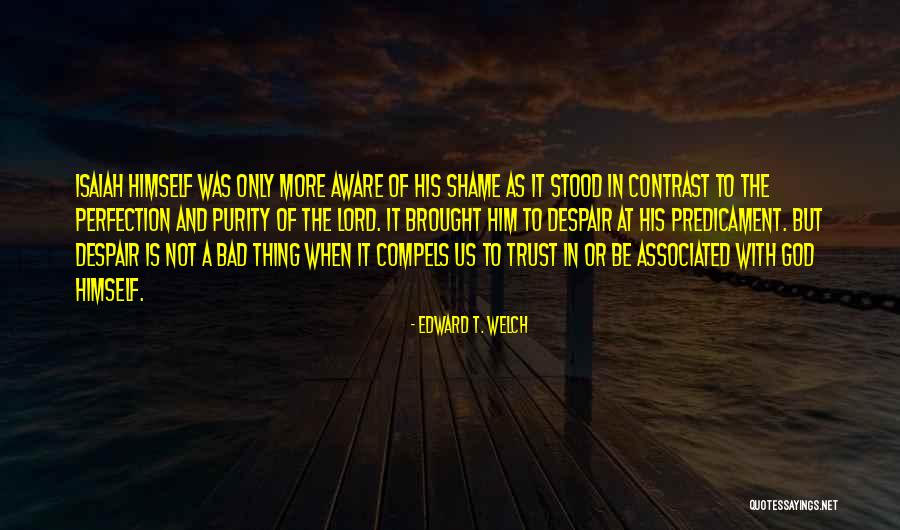 Pismo Beach Clueless Quotes By Edward T. Welch Pismo Beach Clueless Quotes By Edward T. Welch