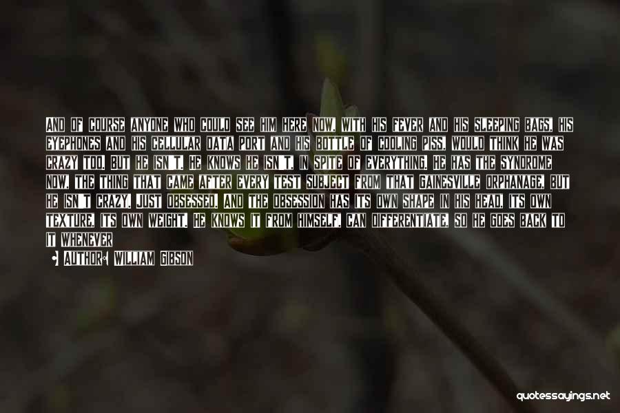 Piss Head Quotes By William Gibson Piss Head Quotes By William Gibson