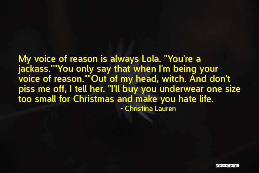 Piss Me Off Quotes By Christina Lauren Piss Me Off Quotes By Christina Lauren