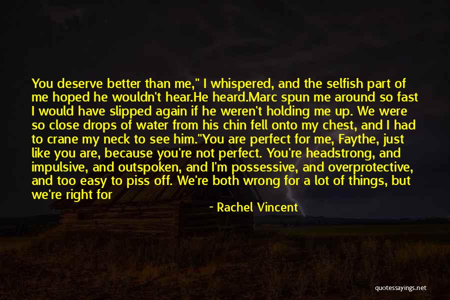 Piss Me Off Quotes By Rachel Vincent Piss Me Off Quotes By Rachel Vincent