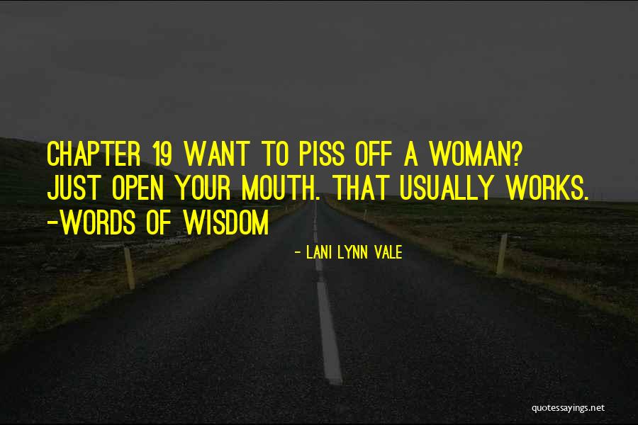 Piss Quotes By Lani Lynn Vale