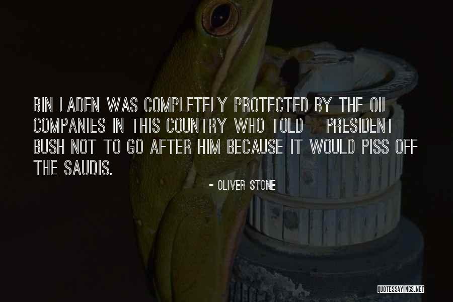 Piss Quotes By Oliver Stone