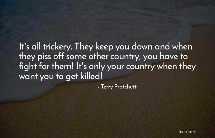 Piss You Off Quotes By Terry Pratchett