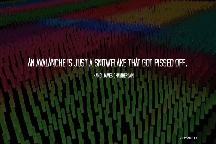 Pissed Off Quotes By Andi James Chamberlain