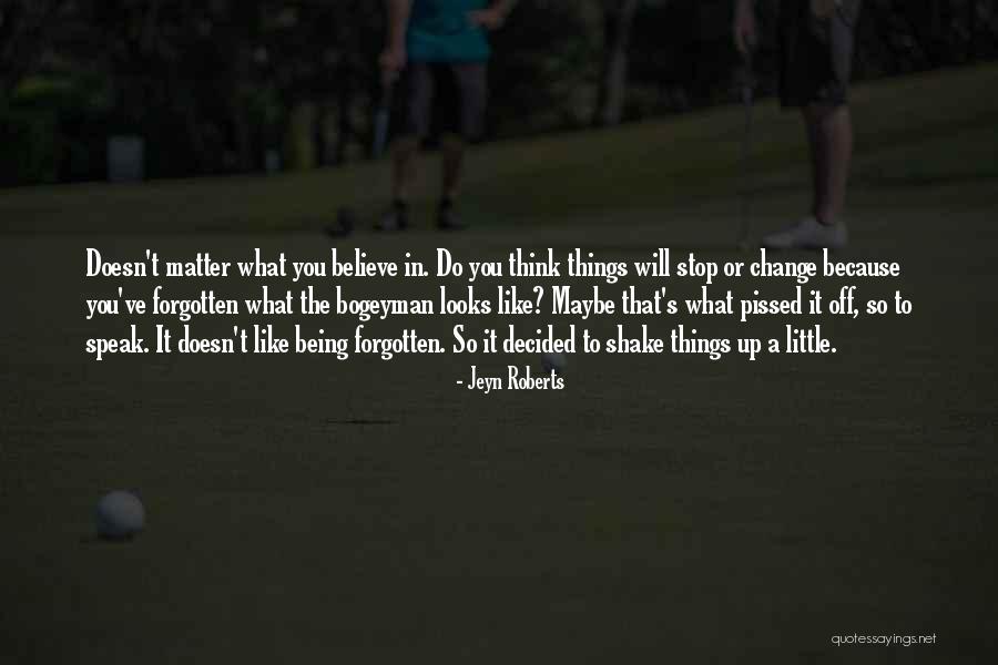 Pissed Off Quotes By Jeyn Roberts Pissed Off Quotes By Jeyn Roberts